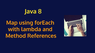 Java 8 - Iterate a Map using forEach with lambda and method references