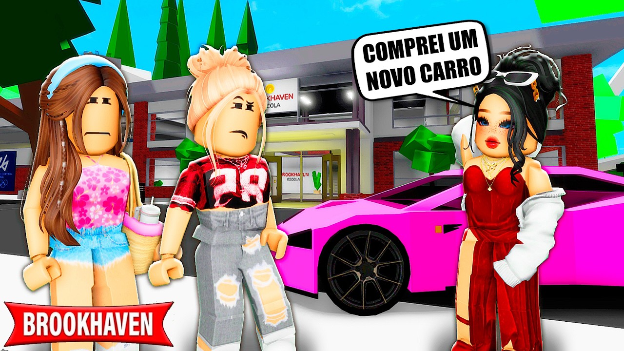 A NOSSA AMIGA SE ACHA PORQUE TEM UM NOVO CARRO| Historinhas Brookhaven RP | Roblox