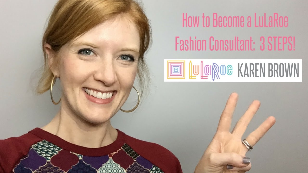 How to Become a LuLaRoe Consultant: 3 Steps!