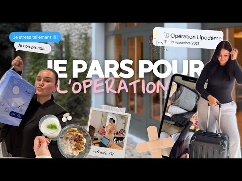 Je Pars Pour L'opération Du Lipoedeme