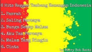 6 Hits Reggae Tembang Kenangan  Indonesia 70an/80an By : Ferry Bob Rasta ( Video Audio)