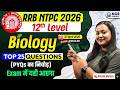 RRB NTPC Biology Top 25 PYQs | RRB NTPC 12th Level Biology | Class 06 | Biology by Amrita Ma'am, KGS