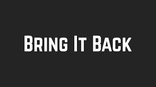 Shawn Mendes - Bring It Back (Lyrics)