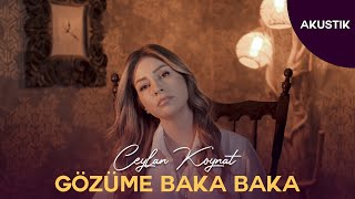 Video-Miniaturansicht von „Ceylan Koynat - Gözüme Baka Baka (Akustik)“