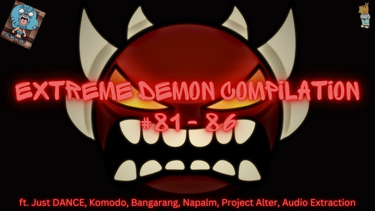Extreme Demon Compilation (LATE CHRISTMAS UPLOAD) | Geometry Dash - YouTube
