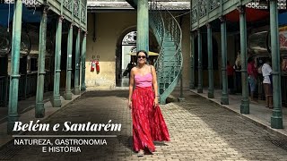 Santarém e Belém: natureza, gastronomia e história | CNN Viagem & Gastronomia screenshot 2