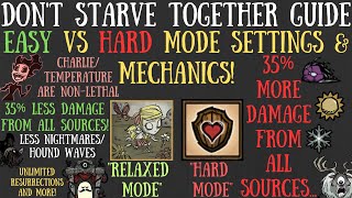 HIDDEN Easy &amp; Hard Mode Difficulty Settings &amp; Mechanics - Don&#39;t Starve Together Guide