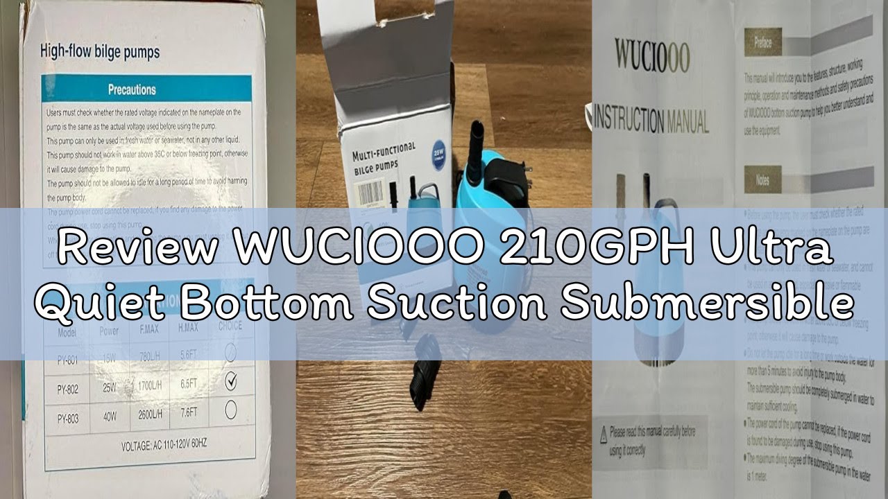 Review WUCIOOO 210GPH Ultra Quiet Bottom Suction Submersible Water Pump (780L/H, 15W) with 2 Nozzles