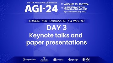 AGI-24 | Day 3 | Keynotes & Paper Presentations