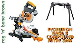 Evolution Rage 3 Mitre Saw and Saw Stand - Review and Comparison with the Axminster White Affiliate links: Evolution Rage 3S on amazon: https://goo.gl/Bxo9oo (UK) https://goo.gl/tGUD1E (US) Evolution Rage 3DB (double