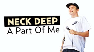 Neck Deep - A Part of Me (Ft. Laura Whiteside) [Lirik Terjemahan Indonesia]