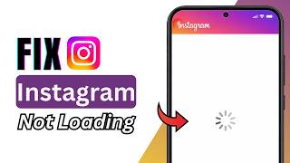 HOW TO FIX INSTAGRAM NOT LOADING 2026 | Easy Guide