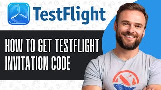 How To Get Testflight Invitation Code - Full Guide (2025)