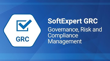Centralize your Governance, Risk, and Compliance Management with SoftExpert GRC