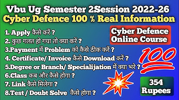 Vbu Ug Semester 2 Session 2022-26 | Cyber Defence Apply | Cyber Vidyapeeth Foundation | 100% Correct