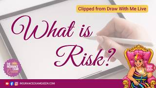 Draw with me: WHAT IS RISK? - Part 1