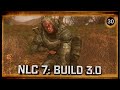 S.T.A.L.K.E.R.: NLC 7. Build 3.0 🔥 Stream #30 - В поисках изумрудов!