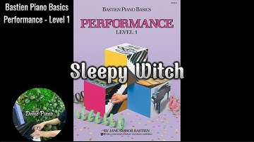 Sleepy Witch (P8) | Bastien Piano Basics Performance Level 1