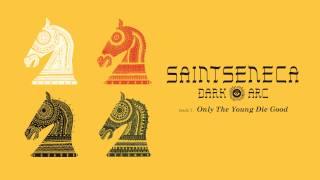 Video voorbeeld van "Saintseneca - "Only The Young Die Good" (Full Album Stream)"