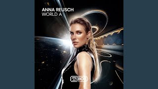 World A (Extended Mix) - Anna Reusch