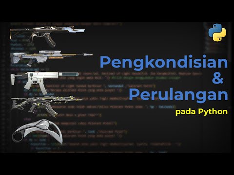 Pengkondisian dan Perulangan pada Python [Algoritma dan Pemograman]