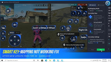 Gameloop Emulator Free Fire New Update Smart Key-Mapping Not Working Fix.