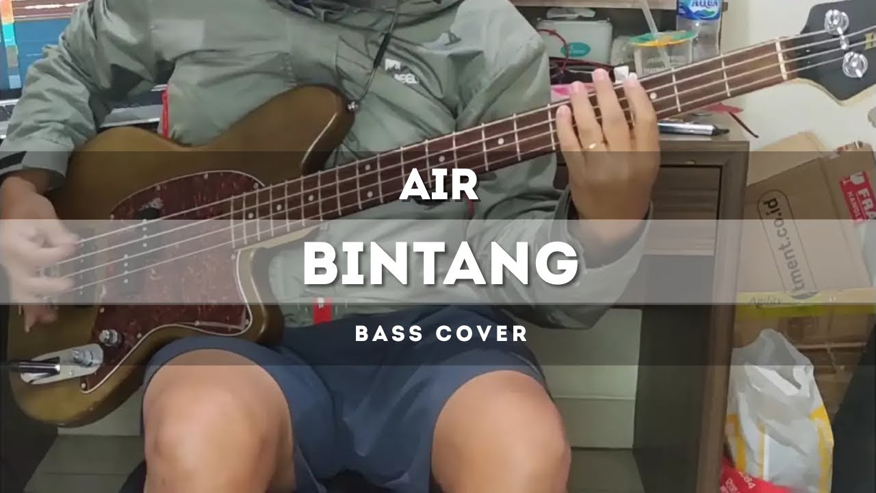 Air - Bintang (Bass Cover)