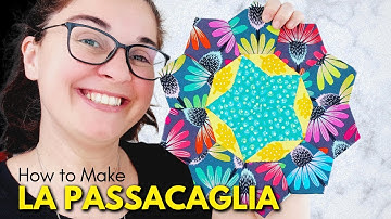 English Paper Piecing Basics | How To Make Patchwork Rosettas | La Passacaglia Quilt Tutorial Pt. 2