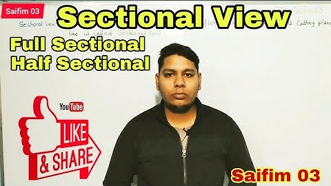 Sectional View New Chapter, Full Section, Half section, #saifim03