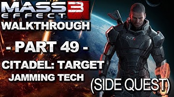 Mass Effect 3 - Citadel: Target Jamming Technology - Walkthrough (Part 49)