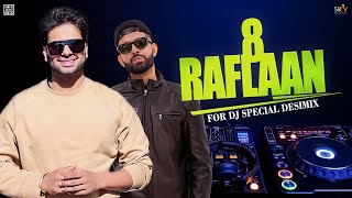 8 Raflaan (DJ Remix) Mankirt Aulakh Ft Gurlej Akhtar | DJ Nick Dhillon | New Punjabi Song 2022