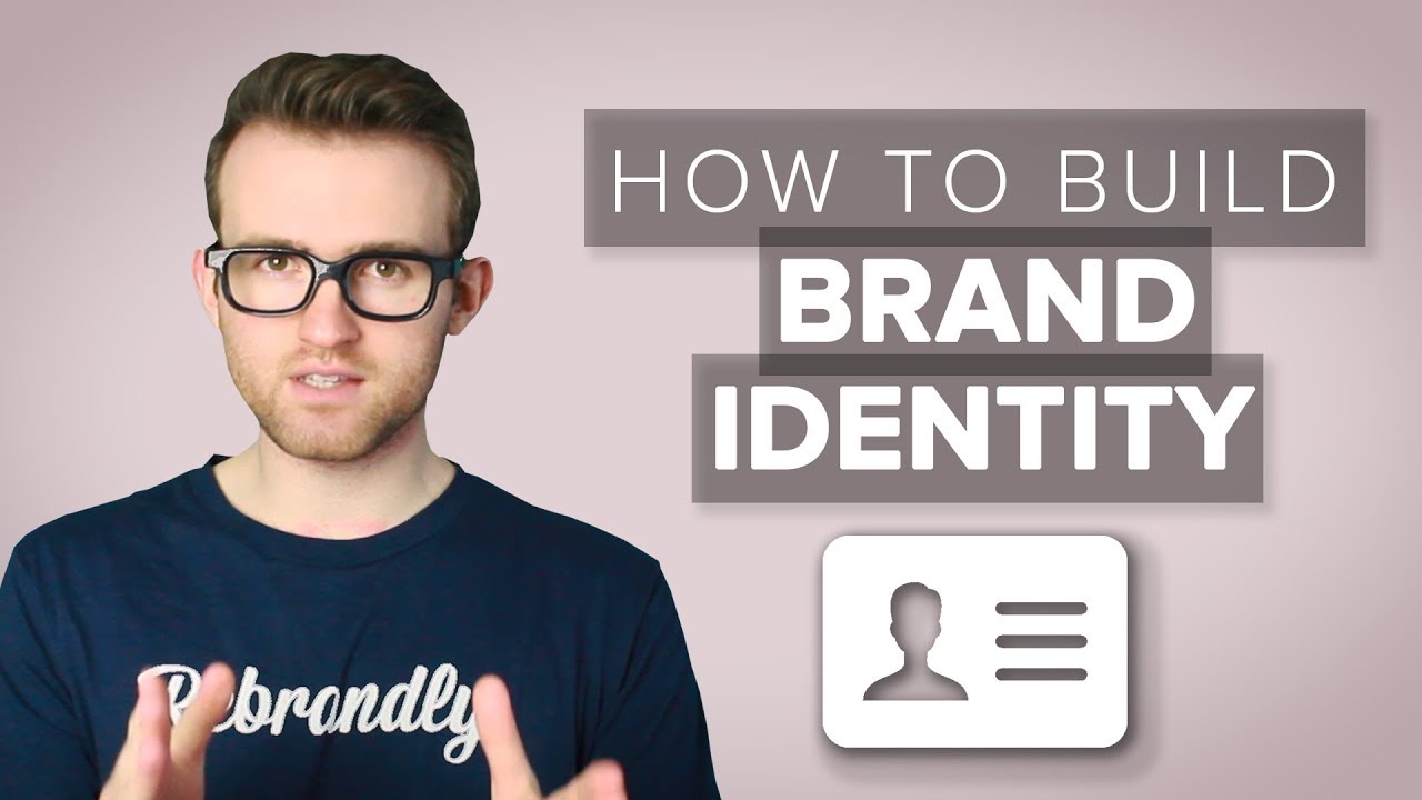 brand concept คือ  2022  How To Build Brand Identity