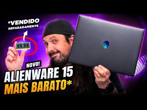 O NOVO Alienware 15 MAIS BARATO! Mas veja bem...