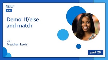 Demo: If/else and match [20 of 35] | Rust for Beginners