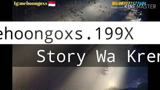 Story WA kreen