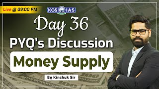 Money Supply || PYQs Discussion || UPSC IAS Hindi || Economy || By Kinshuk Sir