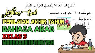 Soal Latihan PAT/UKK Bahasa Arab Kelas 3 MI | KMA 183