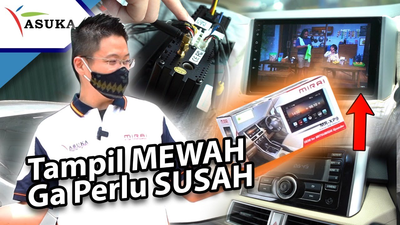 PASANG SENDIRI HEADUNIT ANDROID OEM XPANDER