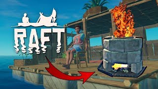 RAFT #9 | FINALMENTE A FORNALHA