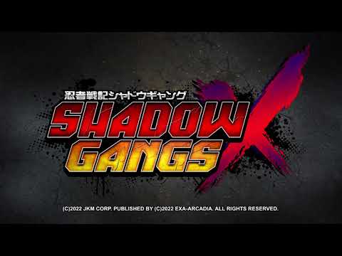 exA-Arcadia - SHADOW GANGS X Trailer