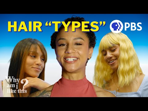 Why Do We Have Different Hair Types?