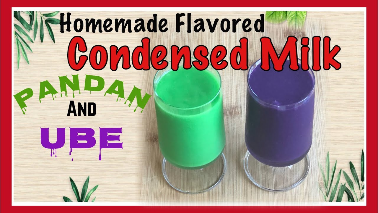How to make Condensed Milk ( Condensed milk Pandan, Condensed Milk Ube ) - YouTube
