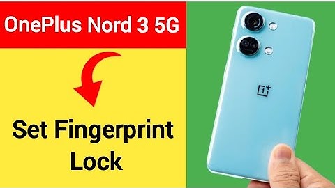 OnePlus Nord 3 5G me fingerprint lock Kaise lagaen, how to set fingerprint lock