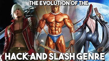 The Evolution of the Hack and Slash Genre