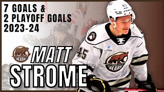 Matt Strome All (7) Goals & (2) Playoff Goals 2023-24 | Hershey Highlights Details