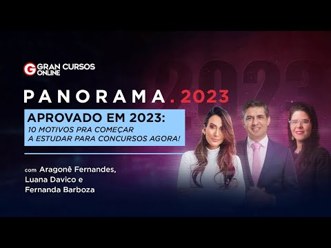 Aprovado em 2023: 10 motivos pra começar a estudar para concursos agora! - Aragonê, Luana e Fernanda