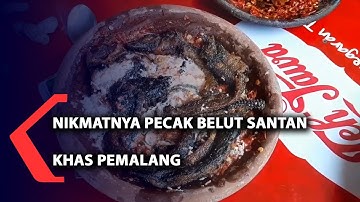 Nikmatnya Pecak Belut Santan Khas Pemalang