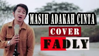 MASIH ADAKAH CINTA-FADLY (COVER ALBUM DANGDUT NOSTALGIA PART 1)