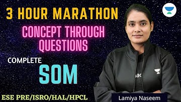 3 Hour Marathon Session on Strength of Material | Concept Through Questions | Lamiya Naseem