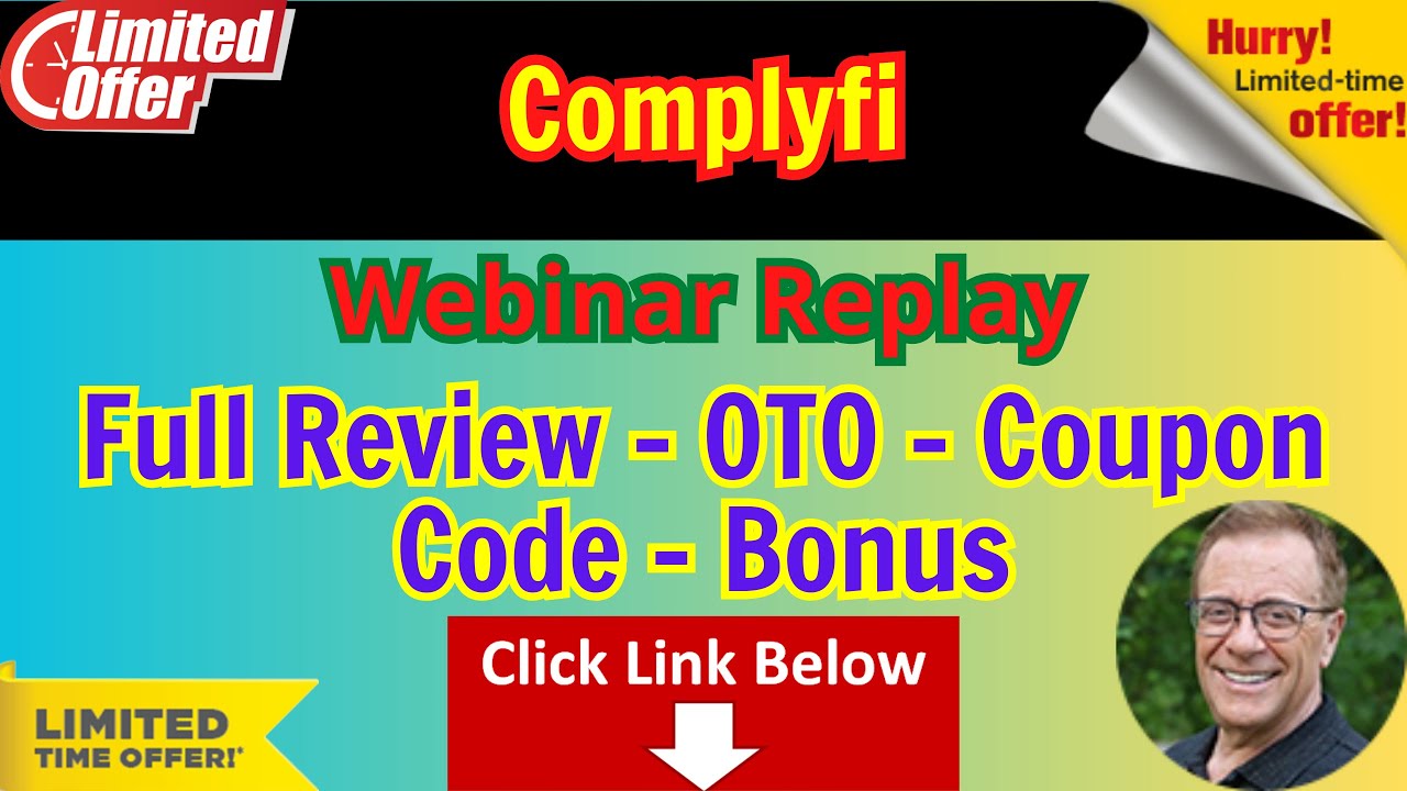 Complyfi Webinar Replay - Review - OTO - Best Bonus - Todd Gross
